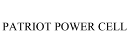 PATRIOT POWER CELL trademark