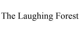 THE LAUGHING FOREST trademark