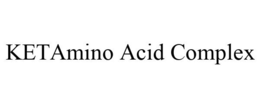 KETAMINO ACID COMPLEX trademark