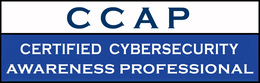 CCAP CERTIFIED CYBERSECURITY AWARENESS PROFESSIONAL trademark