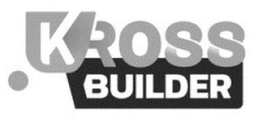 KROSS BUILDER trademark
