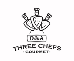 DJ&A THREE CHEFS · GOURMET · trademark