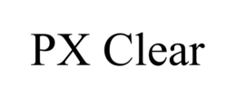 PX CLEAR trademark