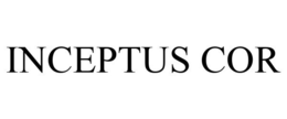 INCEPTUS COR trademark