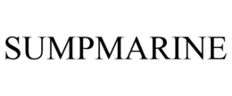 SUMPMARINE trademark