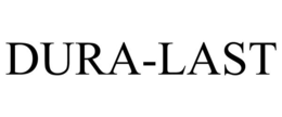 DURA-LAST trademark