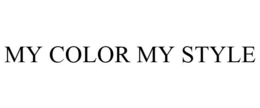 MY COLOR MY STYLE trademark