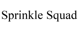 SPRINKLE SQUAD trademark