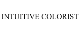 INTUITIVE COLORIST trademark