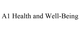 A1 HEALTH AND WELL-BEING trademark