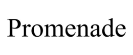 PROMENADE trademark