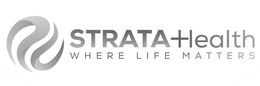 STRATA HEALTH WHERE LIFE MATTERS trademark