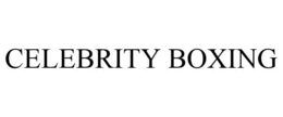 CELEBRITY BOXING trademark