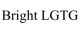 BRIGHT LGTG trademark