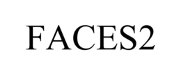 FACES2 trademark