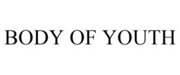 BODY OF YOUTH trademark