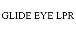 GLIDE EYE LPR trademark