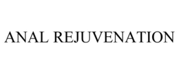 ANAL REJUVENATION trademark