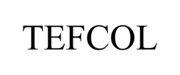 TEFCOL trademark