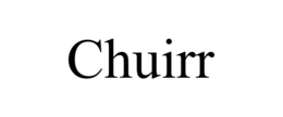CHUIRR trademark