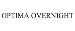 OPTIMA OVERNIGHT trademark