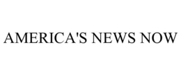 AMERICA'S NEWS NOW trademark