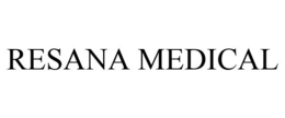 RESANA MEDICAL trademark