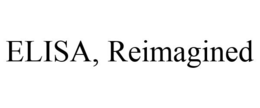 ELISA, REIMAGINED trademark