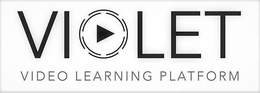 VIOLET VIDEO LEARNING PLATFORM trademark