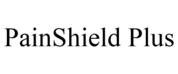 PAINSHIELD PLUS trademark