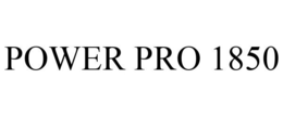 POWER PRO 1850 trademark