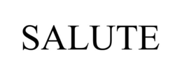 SALUTE trademark