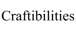 CRAFTIBILITIES trademark