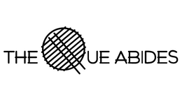 THE QUE ABIDES trademark