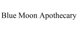 BLUE MOON APOTHECARY trademark