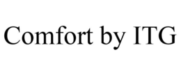 COMFORT BY ITG trademark