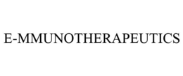 E-MMUNOTHERAPEUTICS trademark