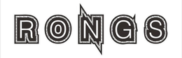 RONGS trademark