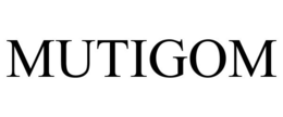 MUTIGOM trademark