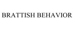 BRATTISH BEHAVIOR trademark