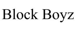 BLOCK BOYZ trademark