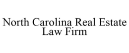 NORTH CAROLINA REAL ESTATE LAW FIRM trademark