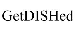 GETDISHED trademark