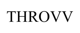 THROVV trademark