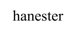HANESTER trademark