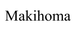 MAKIHOMA trademark