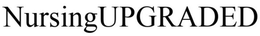 NURSINGUPGRADED trademark