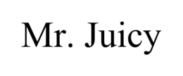 MR. JUICY trademark
