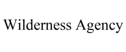 WILDERNESS AGENCY trademark