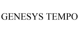 GENESYS TEMPO trademark